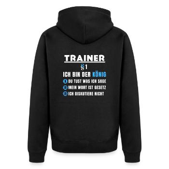Trainer Geschenk - Ich bin der König - Unisex Premium Bio Zip Hoodie - Schwarz - Hinten - Nico (187cm)