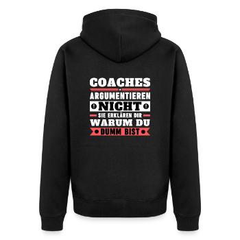 Coaches argumentieren nicht - Unisex Premium Bio Zip Hoodie - Schwarz - Hinten - Nico (187cm)