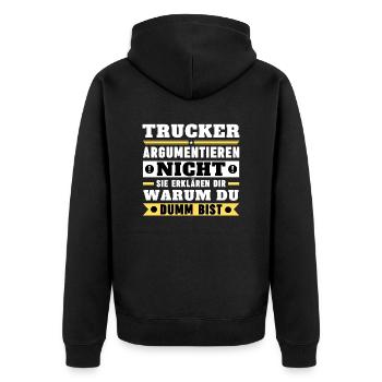 Trucker argumentieren nicht - Unisex Premium Bio Zip Hoodie - Schwarz - Hinten - Nico (187cm)
