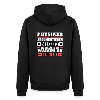 Les physiciens ne discutent pas - Veste à capuche bio Premium Unisexe - noir - Dos - Nico (187cm)