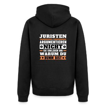 Juristen argumentieren nicht - Unisex Premium Bio Zip Hoodie - Schwarz - Hinten - Nico (187cm)