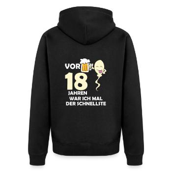 Vor 18 Jahren war ich mal der Schnellste - Unisex Premium Bio Zip Hoodie - Schwarz - Hinten - Nico (187cm)