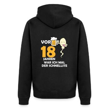 Vor 18 Jahren war ich mal der Schnellste - Unisex Premium Bio Zip Hoodie - Schwarz - Hinten - Nico (187cm)