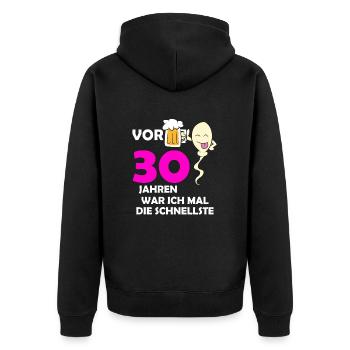 Vor 30 Jahren war ich mal die Schnellste - Unisex Premium Bio Zip Hoodie - Schwarz - Hinten - Nico (187cm)