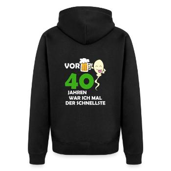 Vor 40 Jahren war ich mal der Schnellste - Unisex Premium Bio Zip Hoodie - Schwarz - Hinten - Nico (187cm)