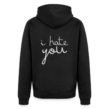 i hate you - Unisex Premium Organic Zip Hoodie - black - Back - Nico (187cm)