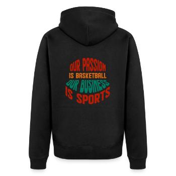 Our Passion Is Basketball - Unisex Premium Organic Zip Hoodie - black - Back - Nico (187cm)