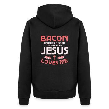 Bacon Another Reason I Know That Jesus Loves Me - Unisex Premium Bio Zip Hoodie - Schwarz - Hinten - Nico (187cm)