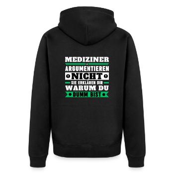 Mediziner argumentieren nicht - Unisex Premium Bio Zip Hoodie - Schwarz - Hinten - Nico (187cm)