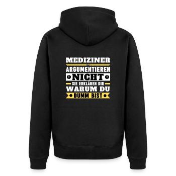 Mediziner argumentieren nicht - Unisex Premium Bio Zip Hoodie - Schwarz - Hinten - Nico (187cm)