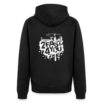 2 Fast 4 You Too Turbo For You Too Fast Saying - Unisex Premium Organic Zip Hoodie - black - Back - Nico (187cm)