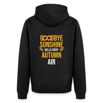 Goodbye Sunshine Hello Crisp Autumn Air - Unisex Premium Organic Zip Hoodie - black - Back - Nico (187cm)