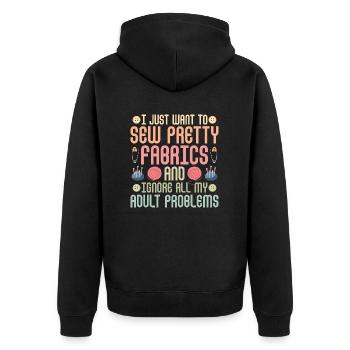 I Just Want To Sew Pretty Fabrics Quilting Quilte - Unisex Premium Organic Zip Hoodie - black - Back - Nico (187cm)