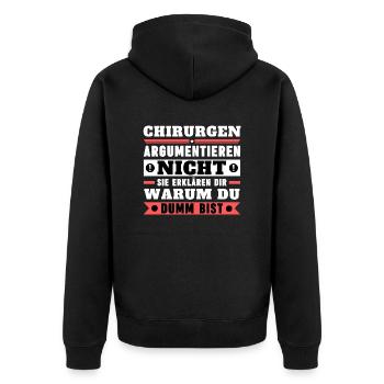 Surgeons don't argue - Unisex Premium Organic Zip Hoodie - black - Back - Nico (187cm)