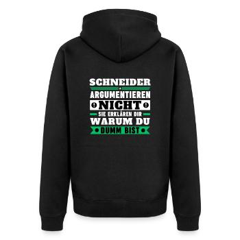 Schneider argumentieren nicht - Unisex Premium Bio Zip Hoodie - Schwarz - Hinten - Nico (187cm)