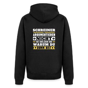 Carpenters don't argue - Unisex Premium Organic Zip Hoodie - black - Back - Nico (187cm)