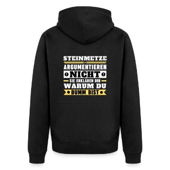 Steinmetze argumentieren nicht - Unisex Premium Bio Zip Hoodie - Schwarz - Hinten - Nico (187cm)