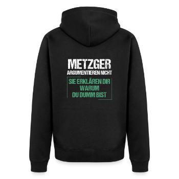 Metzger argumentieren nicht - Unisex Premium Bio Zip Hoodie - Schwarz - Hinten - Nico (187cm)
