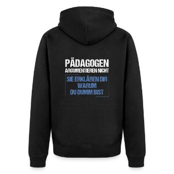 Educators don't argue - Unisex Premium Organic Zip Hoodie - black - Back - Nico (187cm)
