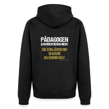 Educators don't argue - Unisex Premium Organic Zip Hoodie - black - Back - Nico (187cm)