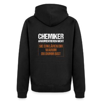 Chemists don't argue - Unisex Premium Organic Zip Hoodie - black - Back - Nico (187cm)