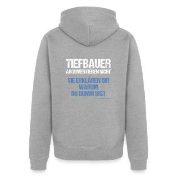 Tiefbauer argumentieren nicht - Unisex Premium Bio Zip Hoodie - Grau meliert - Hinten - Nico (187cm)
