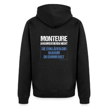 Monteure argumentieren nicht - Unisex Premium Bio Zip Hoodie - Schwarz - Hinten - Nico (187cm)