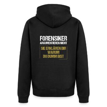 Forensiker argumentieren nicht - Unisex Premium Bio Zip Hoodie - Schwarz - Hinten - Nico (187cm)