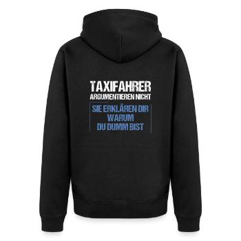 Taxifahrer argumentieren nicht - Unisex Premium Bio Zip Hoodie - Schwarz - Hinten - Nico (187cm)