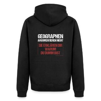 Geographen argumentieren nicht - Unisex Premium Bio Zip Hoodie - Schwarz - Hinten - Nico (187cm)
