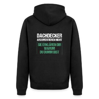 Roofers don't argue - Unisex Premium Organic Zip Hoodie - black - Back - Nico (187cm)
