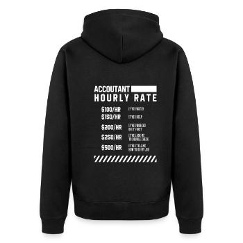 Accountant Hourly Rate - Accountant Funny Gift - Unisex Premium Organic Zip Hoodie - black - Back - Nico (187cm)