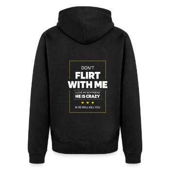 Don't Flirt With Me I Love My Boyfriend - Unisex Premium Organic Zip Hoodie - black - Back - Nico (187cm)