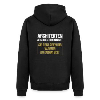 Architects don't argue - Unisex Premium Organic Zip Hoodie - black - Back - Nico (187cm)