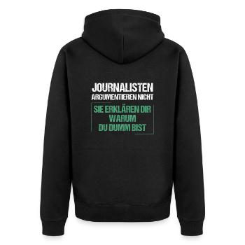 Journalists don't argue - Unisex Premium Organic Zip Hoodie - black - Back - Nico (187cm)