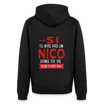 Nicolas Si tu n as pas un Nico dans ta vie Humour - Veste à capuche bio Premium Unisexe - noir - Dos - Nico (187cm)