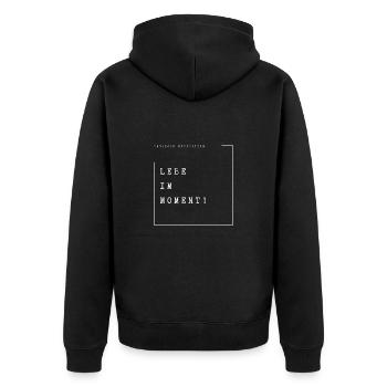 Lebe im Moment! - Unisex Premium Bio Zip Hoodie - Schwarz - Hinten - Nico (187cm)