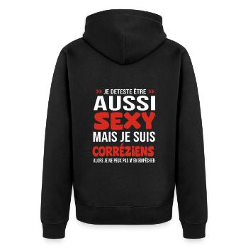 je deteste d être aussi sexy - je suis Corréziens - Veste à capuche bio Premium Unisexe - noir - Dos - Nico (187cm)