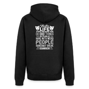 Musical Theater Shirt Theatre Nerd Acting Gift - Unisex Premium Organic Zip Hoodie - black - Back - Nico (187cm)