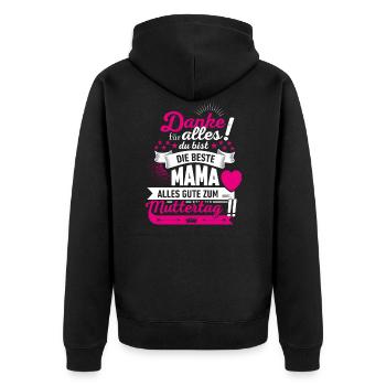 Muttertag! Geschenk Mama! - Unisex Premium Bio Zip Hoodie - Schwarz - Hinten - Nico (187cm)