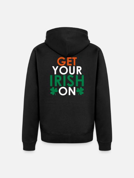 Get your irish on - Unisex Premium Organic Zip Hoodie - black