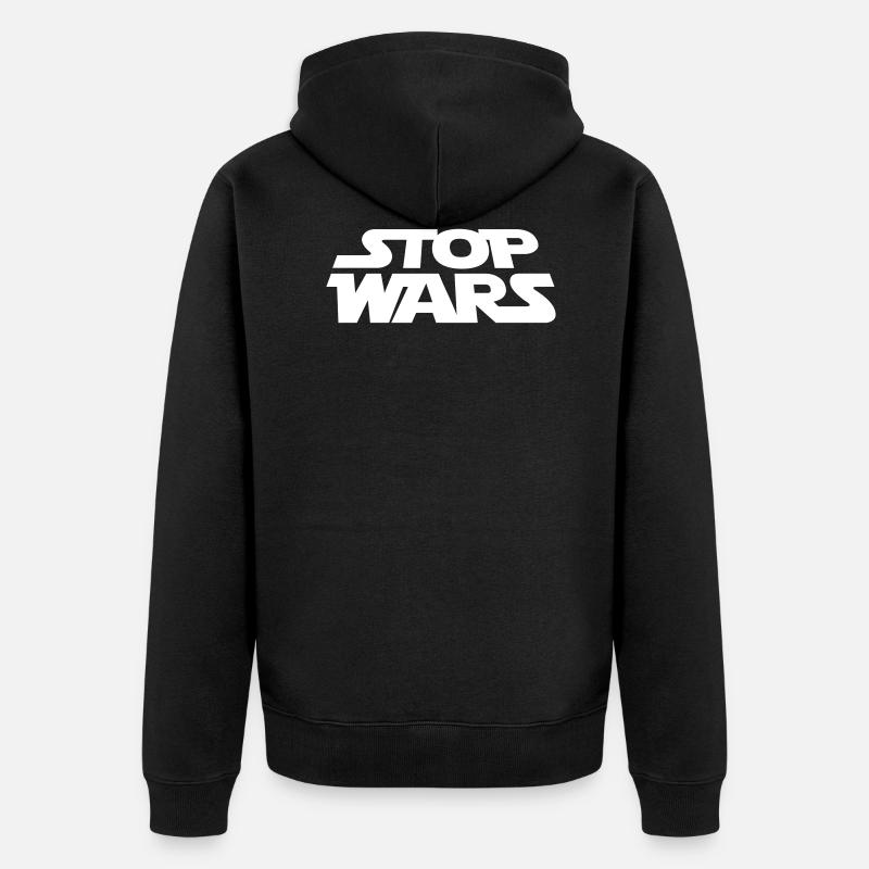 Stop wars - Veste à capuche bio Premium Unisexe - noir