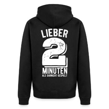 Liber 2 Minuten als gar nicht gespielt - Handball - Unisex Premium Bio Zip Hoodie - Schwarz - Hinten - Nico (187cm)
