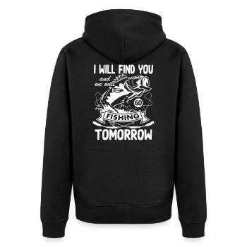 I Will Find You and We Wll Go Fishing - Unisex Premium Bio Zip Hoodie - Schwarz - Hinten - Nico (187cm)