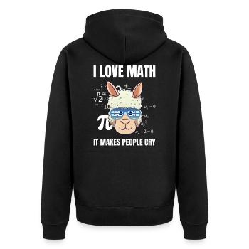 I Love Math It Makes People Cry Math Teacher - Unisex Premium Organic Zip Hoodie - black - Back - Nico (187cm)