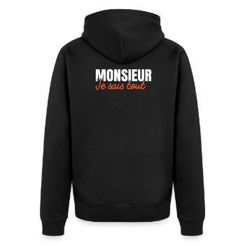 Monsieur Je Sais Tout Cadeau Homme Humour - Veste à capuche bio Premium Unisexe - noir - Dos - Nico (187cm)