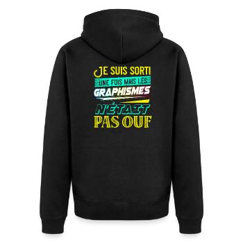 Graphismes Pas Ouf Gaming Jeux Vidéos Cadeau - Veste à capuche bio Premium Unisexe - noir - Dos - Nico (187cm)