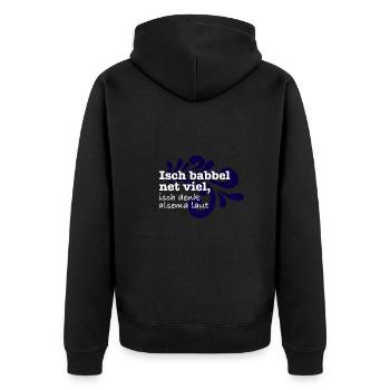 Isch babbel net viel, isch denk alsema laut - Unisex Premium Bio Zip Hoodie - Schwarz - Hinten - Nico (187cm)