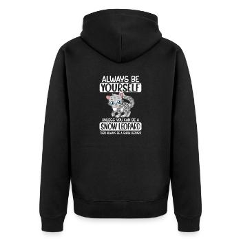 Always Be Yourself Unless You Can Be Snow Leopard - Unisex Premium Bio Zip Hoodie - Schwarz - Hinten - Nico (187cm)