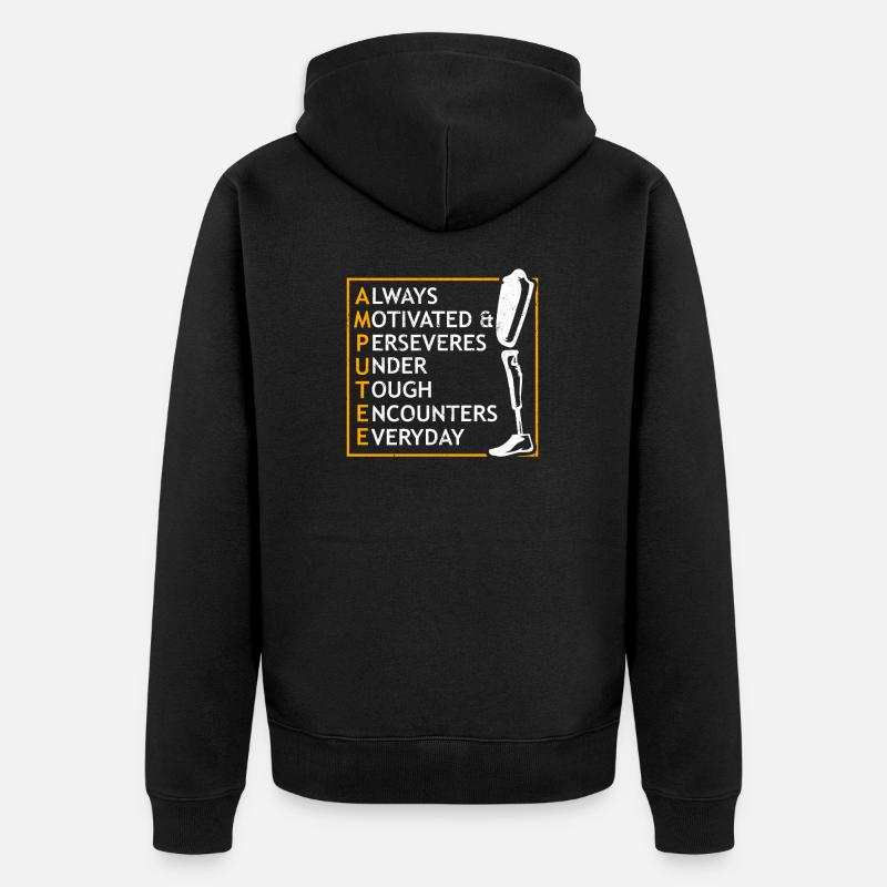 Handicap Motivation Inspiration Amputation - Veste à capuche bio Premium Unisexe - noir